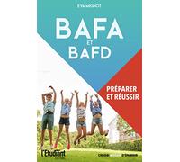 BAFA et BAFD : Préparer et réussir