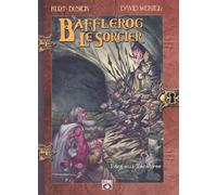 Bafflerog, le sorcier, tome 2
