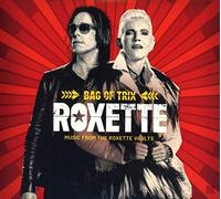 Roxette – Bag of Trix – Music from the Roxette Vaults