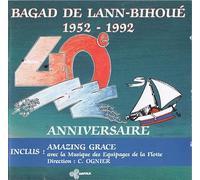 Bagad de Lann-Bihoue - 1952-1992 40ème Anniversaire