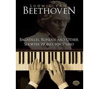 Bagatelles-Rondos + autres morceaux pour piano - Piano