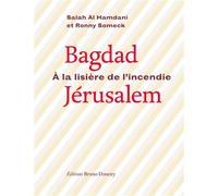 Bagdad-jerusalem, a la lisere de l'incendie - Salah Al Hamdani - Doucey Bruno - broché - Poésie