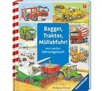 Bagger, Traktor, Mu¨llabfuhr! | Wolfgang Metzger Wolfgang MetzgerWolfgang Metzger (Auteur)