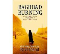 Baghdad Burning Volume 2