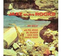 Bagley, Don - Jazz on The Rocks [Import]