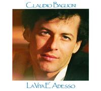 Claudio Baglioni – La Vita E' Adesso – CD (Import)