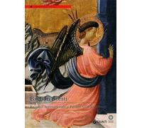 Bagliori dorati. Il Gotico Internazionale a Firenze 1375-1440. Catalogo della mostra (Firenze, 19 giugno-4 novembre 2012). Ediz. illustrata