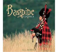 Bagpipe Classics [Import]