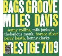 Bags' Groove by Miles Davis (2006-03-21)