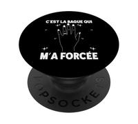 Bague Qui m'a Forcé EVJF Future Mariée Enterrement Vie PopSockets PopGrip Adhésif