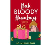 Bah Bloody Humbug - Jo Middleton - Avon - ebook (ePub) - Livre