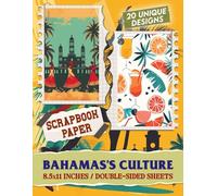 Bahamas's Culture: Vibrant Patterns Inspired by Islands for Gift Wrapping, Card Making, Paper Crafts, and Creative Projects