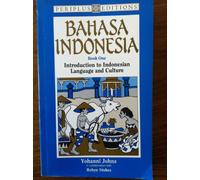Bahasa Indonesia: Book 1 : Introduction to Indonesian Language and Culture