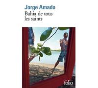 Jorge Amado – Bahia de tous les saints – Traduction de Michel Berveiller et Pierre Hourcade