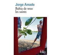 Jorge Amado – Bahia de tous les saints – Traduction de Michel Berveiller et Pierre Hourcade