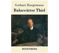 Bahnwärter Thiel