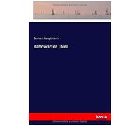 Bahnwärter Thiel