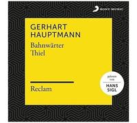 Bahnwärter Thiel (Reclam Hörbuch)