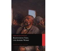Bahnwärter Thiel und Andere Werke (Graphyco Deutsche Klassiker)