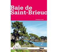 Baie de Saint-Brieuc: De l'île de Bréhat au cap Fréhel