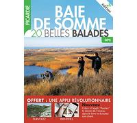 Baie de Somme : 20 Belles Balades