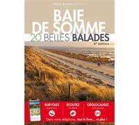 Baie de somme : 20 belles balades Collectif (Auteur)
