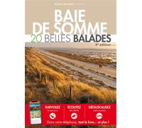 Baie de somme : 20 belles balades - Collectif - Belles Balades - broché - Guide