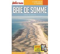 Baie De Somme - Carnet De Voyage Petit Futé 2023