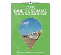 Baie de Somme: Mers-les-Bains, Marquenterre-Guide Carto