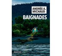 Baignades - Andrée Michaud - Rivages - ebook (ePub) - Roman