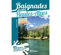 Baignades Dans Les Hautes-Alpes