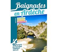 Baignades en Ardèche
