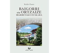Baigorri eta Ortzaize ibarretako euskara