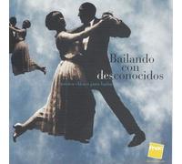 Bailando con desconocidos