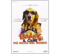 Bailey - Il cane piu' ricco del mondo