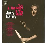 Bailey,Judy - You Night & The Music [Import]