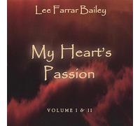 Bailey, Lee Farrar - Vol. 1-2-My Heart's Passion