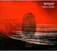 Bailey,Marco - Temper [Import]