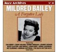 Bailey, Mildred - Forgotten Lady