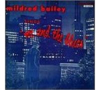Bailey, Mildred - Me & the Blues