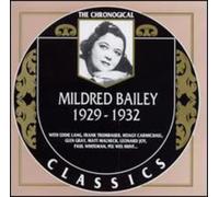 Bailey, Mildred - Mildred Bailey 1929-1932