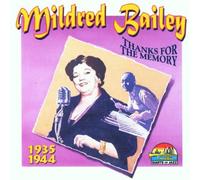 Mildred Bailey - Thanks for The Memory [Import]
