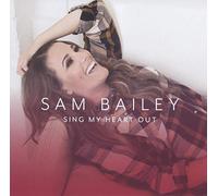 Sam Bailey – Sing My Heart Out – CD audio – Import – Neuf