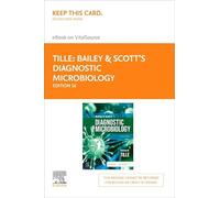 Bailey & Scott's Diagnostic Microbiology - Elsevier eBook sur VitalSource (carte d'accès au détail)