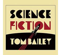 BAILEY,TOM - Science Fiction