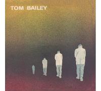 Bailey, Tom - Tom Bailey [Import belge]
