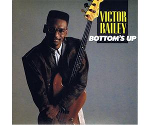 Bailey, Victor - Bottom's Up