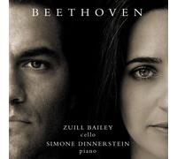 Bailey Zuill|Dinnerstein Simone|Beethoven Ludwig Van - Sonates pour violoncelle