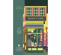 Bailey's Cafe - Gloria Naylor - Virago - ebook (ePub) - Livre