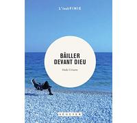 Bâiller devant Dieu